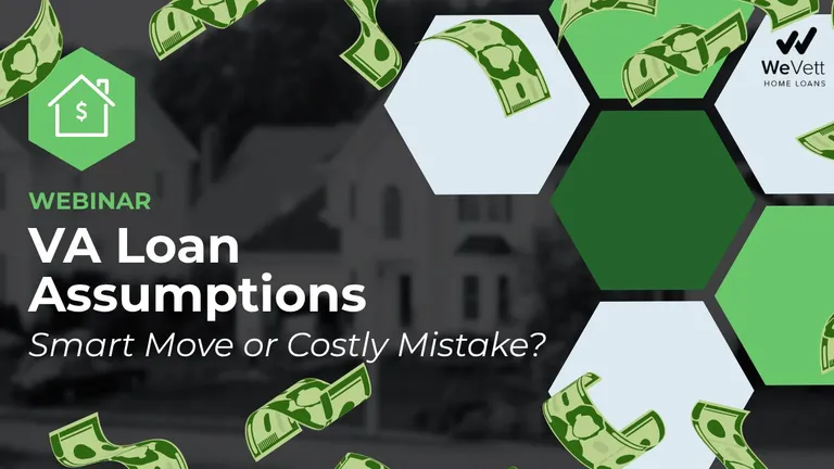 VA Loan Assumptions webinar and q&a