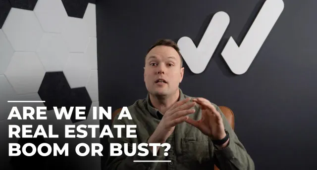 Are We In a Real Estate Boom or Bust