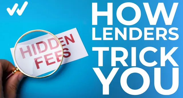 How lenders trick you.