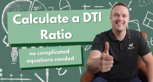 Learn how to calculate your debt to income ratio