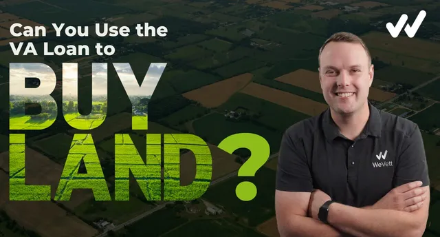 Can you use the VA Loan to buy land
