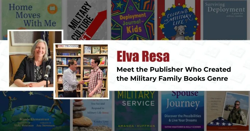 Elva Resa: Meet the Publisher Who Created the Military Family Books Genre