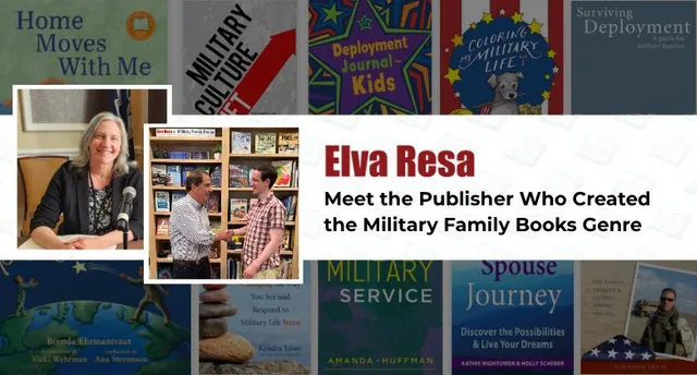 Elva Resa: Meet the Publisher Who Created the Military Family Books Genre