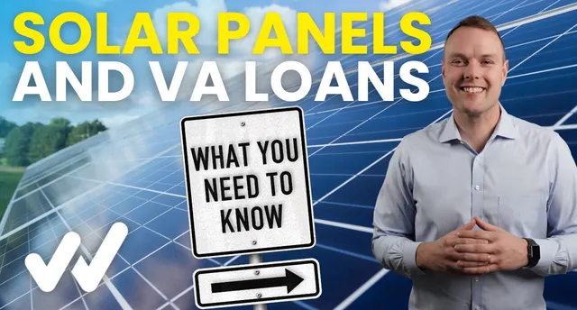 VA Loan financing with solar panels